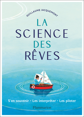 La science des rêves